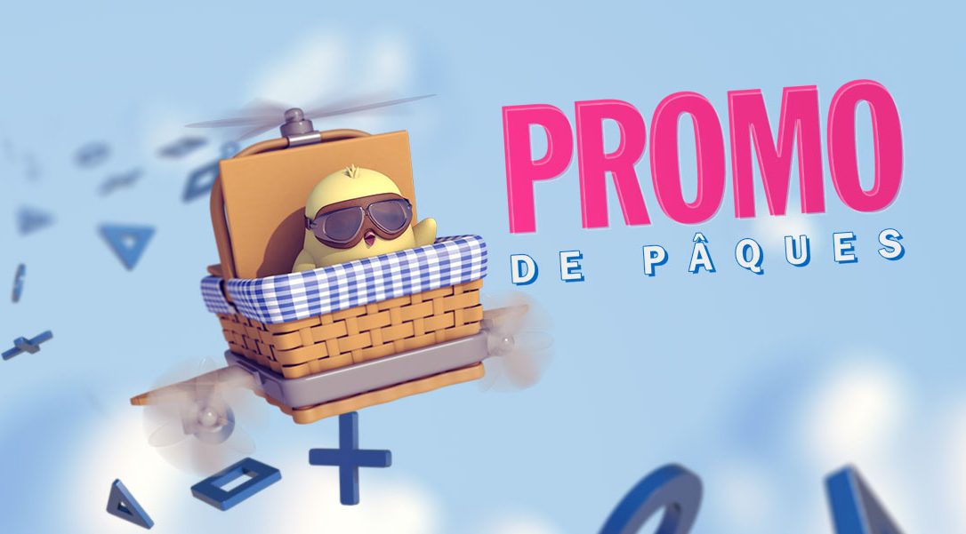 Les promos de Pâques commencent aujourd’hui !