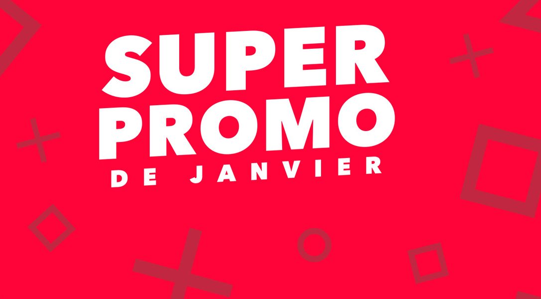 Plus de 500 jeux en réduction sur le PlayStation Store avec la Super Promo de janvier