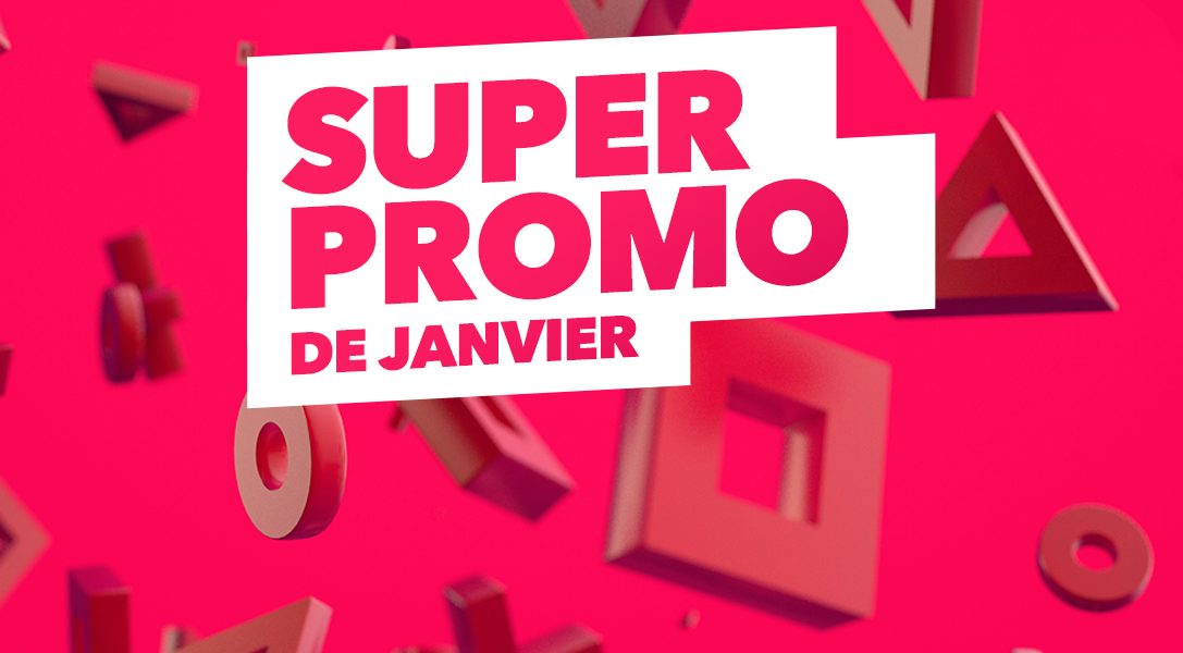 La Super Promo de janvier se poursuit sur le PlayStation Store avec de nouveaux titres en promotion