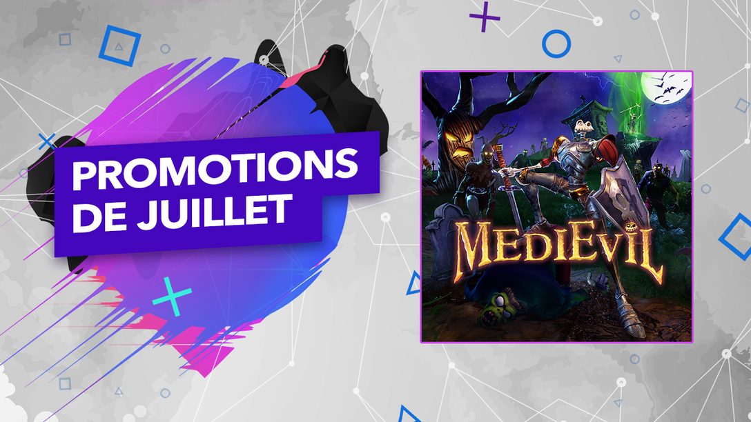 Les promotions du mois de juillet sont maintenant disponibles sur le PlayStation Store