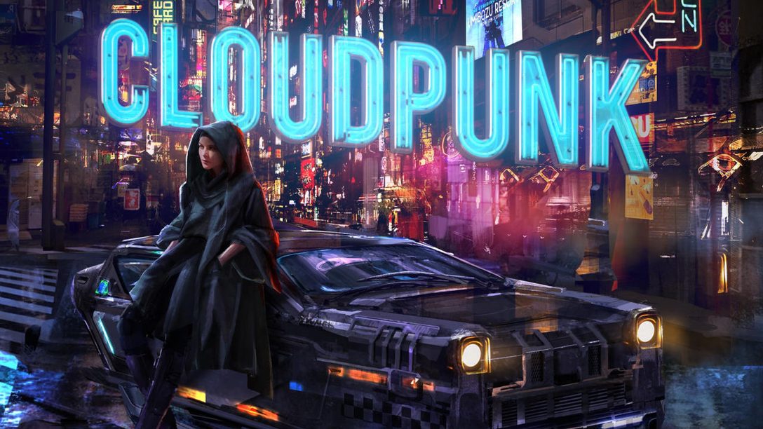 L’aventure cyberpunk Cloudpunk arrivera le 15 octobre sur PS4