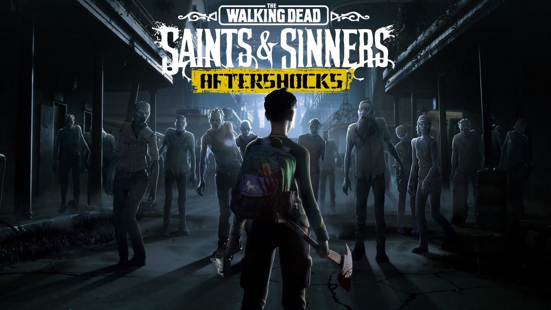 5 astuces pour jouer à Aftershocks, la nouvelle extension gratuite de The Walking Dead: Saints & Sinners
