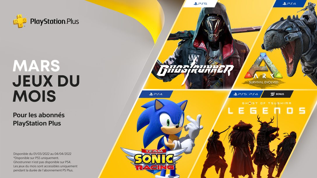 Mis à jour : Les jeux PlayStation Plus du mois de mars : Ark: Survival Evolved, Team Sonic Racing, Ghostrunner
