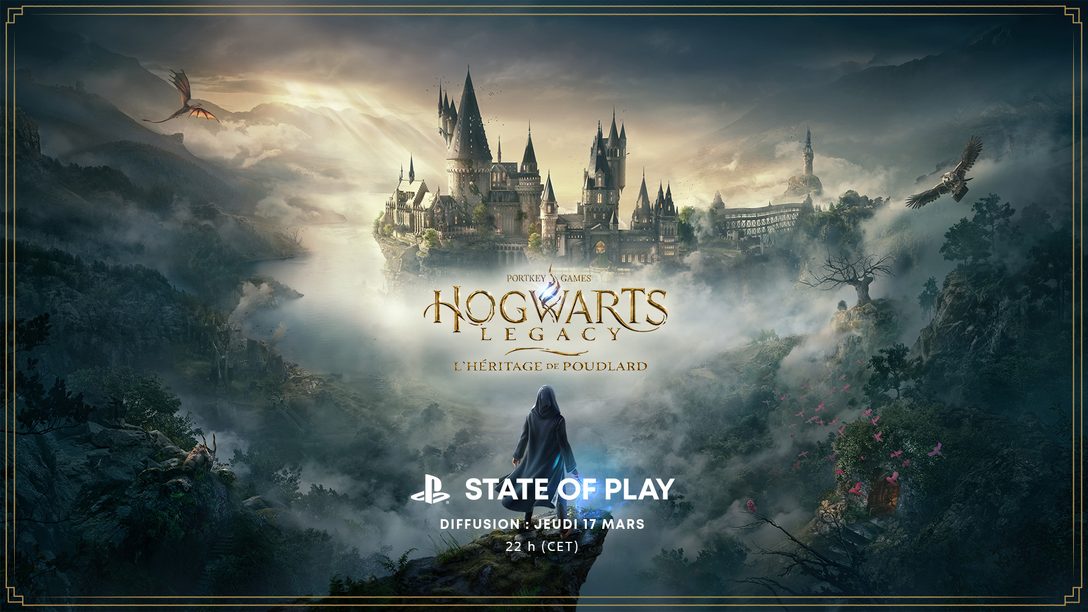 Rejoignez-nous jeudi pour un State of Play consacré à Hogwarts Legacy  : L’Héritage de Poudlard et écrivez votre propre histoire