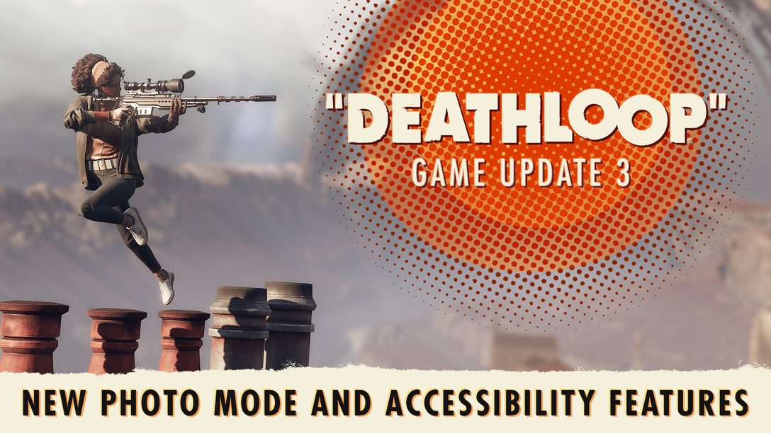 La dernière mise à jour de Deathloop comprend de nouvelles options d’accessibilité, un mode Photo et plus encore