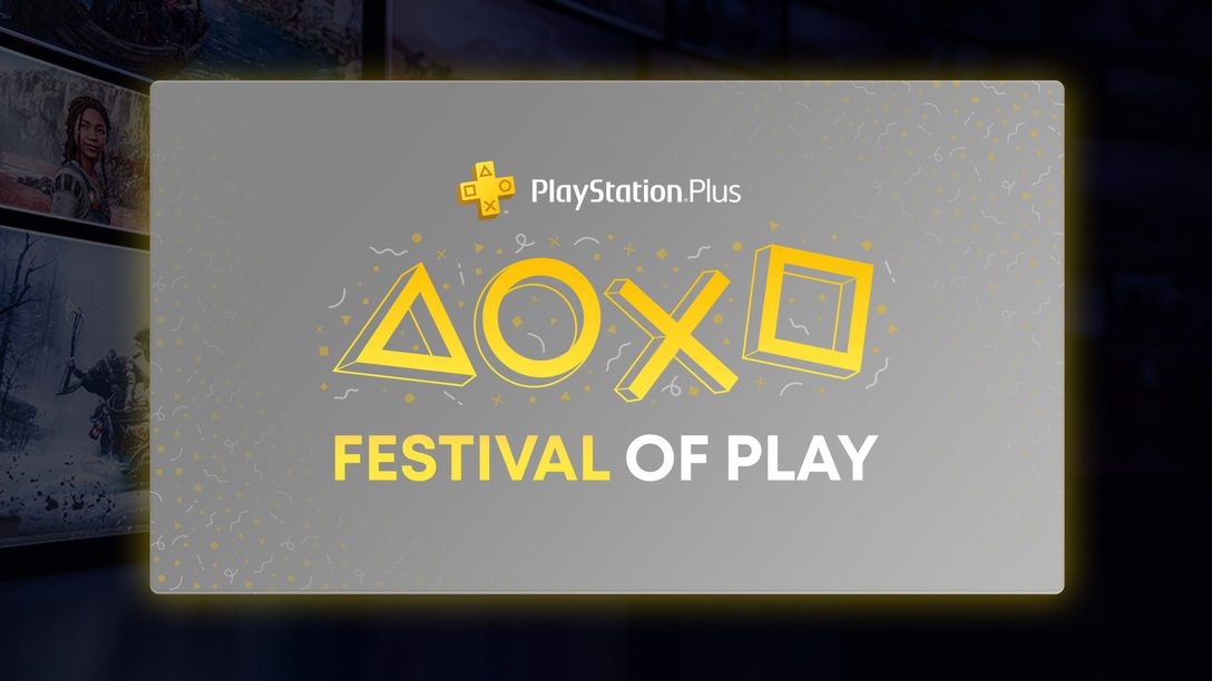 Rejoignez-nous pour le Festival of Play de PlayStation Plus