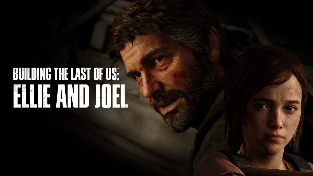 Joel et Ellie : La création de The Last of Us, épisode 4