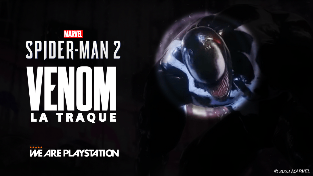 Participez au Concours Marvel’s Spider-Man 2 , Venom – La Traque sur #WeArePlayStation !