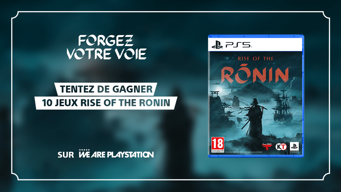 Participez au Concours – Rise of the Ronin sur We Are PlayStation  !