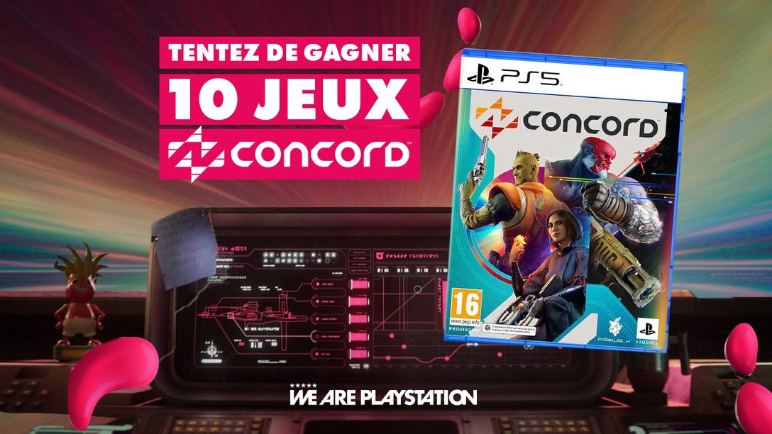 Participez au Jeu-concours – Concord sur #WeArePlayStation ! 