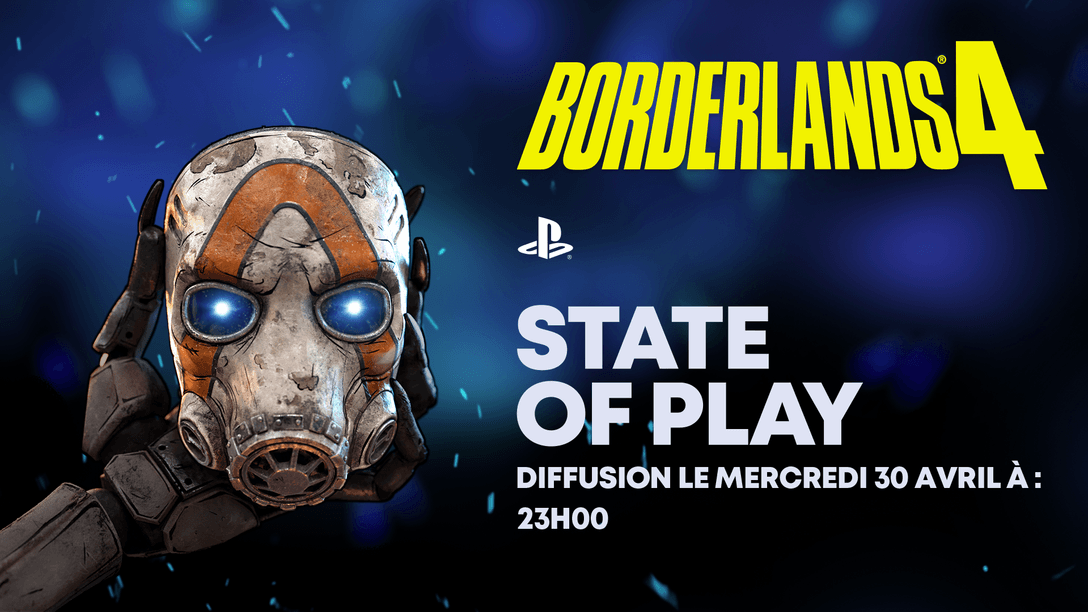Le 30 avril, visionnez le State of Play sur l’analyse approfondie du gameplay de Borderlands 4